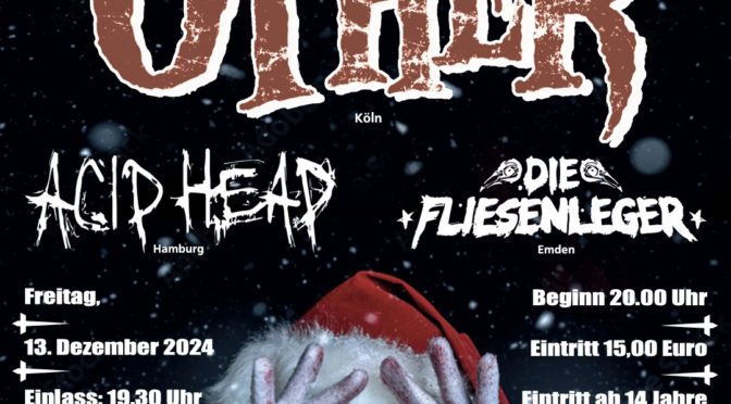 Heavy XMas Konzert – mit „The Other“ 13. Dezember 2024